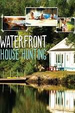 Watch Waterfront House Hunting Gomovies