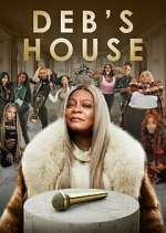 Watch Deb's House Gomovies
