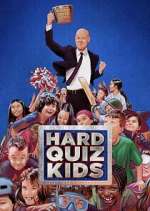 Watch Hard Quiz Kids Gomovies