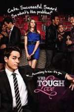 Watch Tough Love Gomovies