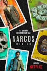 Watch Narcos: Mexico Gomovies