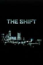 Watch The Shift Gomovies