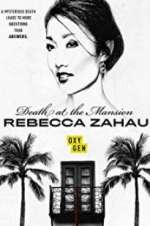 Watch Death at the Mansion: Rebecca Zahau Gomovies