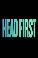 Watch Head First Gomovies