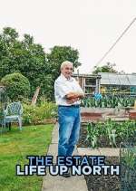 Watch The Estate: Life Up North Gomovies