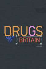 Watch Drugs Map of Britain Gomovies
