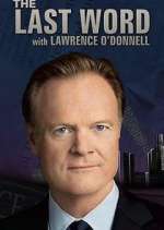 Watch The Last Word with Lawrence O'Donnell Gomovies