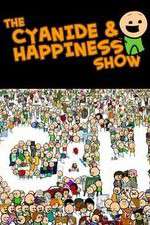 Watch The Cyanide and Happiness Show Gomovies