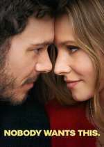 Watch Nobody Wants This Gomovies