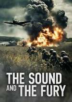 Watch The Sound and the Fury Gomovies