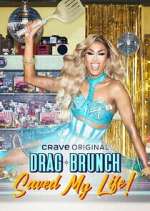 Watch Drag Brunch Saved My Life Gomovies
