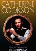 Watch Catherine Cookson's The Gambling Man Gomovies