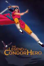 Watch Shin Chou Kyou Ryo: Condor Hero Gomovies