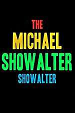 Watch The Michael Showalter Showalter Gomovies