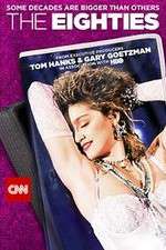 Watch The Eighties Gomovies