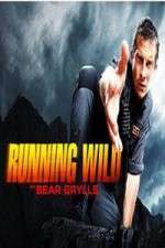 Watch Running Wild with Bear Grylls Gomovies