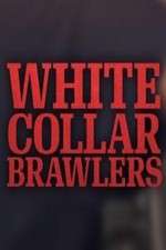 Watch White Collar Brawlers Gomovies