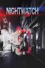 Watch Nightwatch: After Hours Gomovies