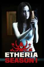 Watch Etheria Gomovies