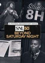 Watch SNL50: Beyond Saturday Night Gomovies