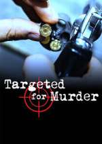 Watch Targeted for Murder Gomovies