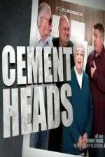 Watch Cement Heads Gomovies