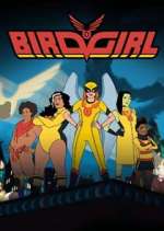 Watch Birdgirl Gomovies