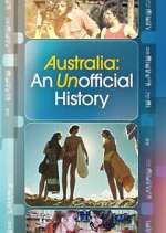 Watch Australia: An Unofficial History Gomovies