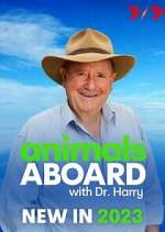 Watch Animals Aboard with Dr. Harry Gomovies