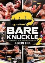 Watch Bare Knuckle Fighting Championship Gomovies
