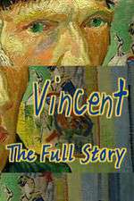 Watch Vincent The Full Story Gomovies