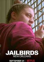 Watch Jailbirds New Orleans Gomovies