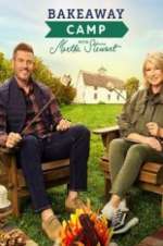 Watch Bakeaway Camp with Martha Stewart Gomovies