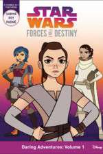 Watch Star Wars Forces of Destiny Gomovies