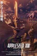 Watch Appleseed XIII Gomovies