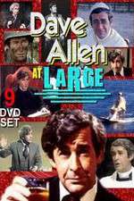 Watch Dave Allen at Large Gomovies