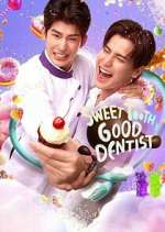 Watch Sweet Tooth, Good Dentist Gomovies
