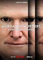 Watch Murdaugh Murders: A Southern Scandal Gomovies