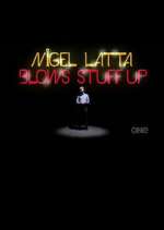 Watch Nigel Latta Blows Stuff Up Gomovies