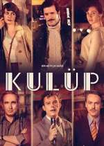 Watch Kulüp Gomovies
