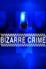 Watch Bizarre Crime Gomovies