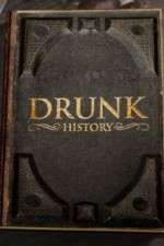 Watch Drunk History 2013 Gomovies