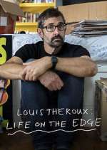 Watch Louis Theroux: Life on the Edge Gomovies