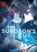 Watch The Surgeon's Cut Gomovies