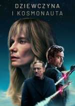 Watch A Girl and an Astronaut Gomovies