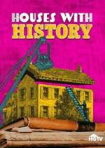 Watch Houses with History Gomovies