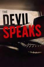 Watch The Devil Speaks Gomovies