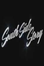 Watch South Side Story Gomovies
