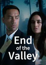 Watch End of the Valley Gomovies