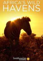 Watch Africa's Wild Havens Gomovies